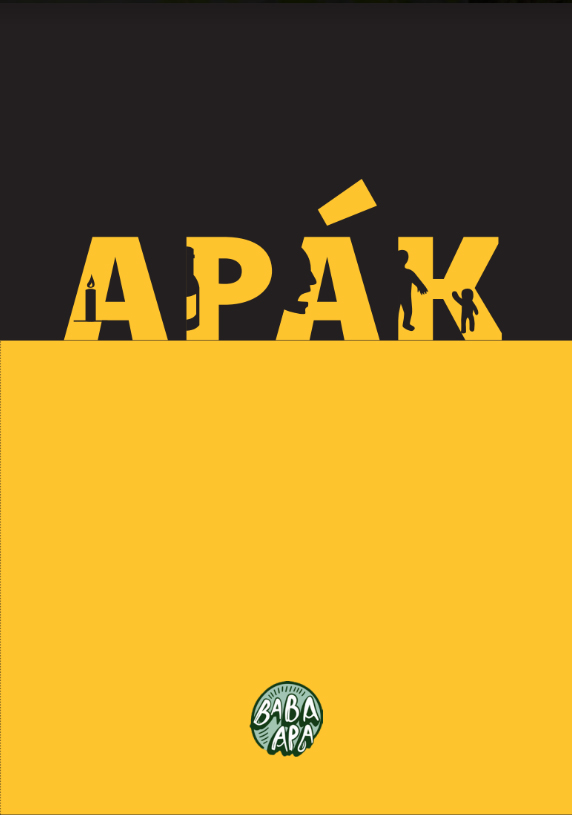 Apák — Tóth Adorján & Street Gábor Huba