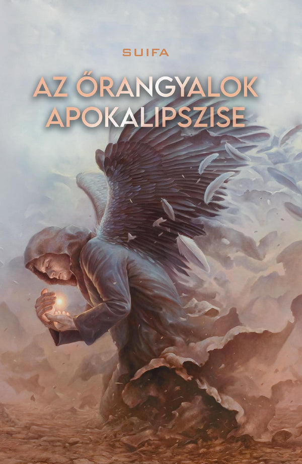 Az őrangyalok apokalipszise — Suifa