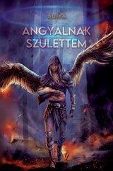 Angyalnak születtem – 1. kép