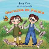 Gurulka és Palika, Vitali fiai-mesék – 1. kép