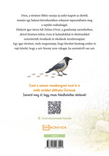 Barátom, Dóra - Életem egy dolmányos varjúval – 2. kép