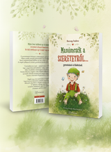 Manómesék a szeretetről – 3. kép