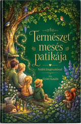 Természet Mesés Patikája – 1. kép