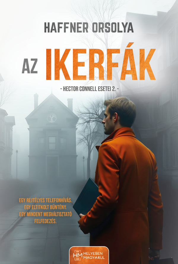Az Ikerfák — Haffner Orsolya