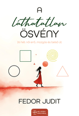 A Láthatatlan Ösvény – 1. kép
