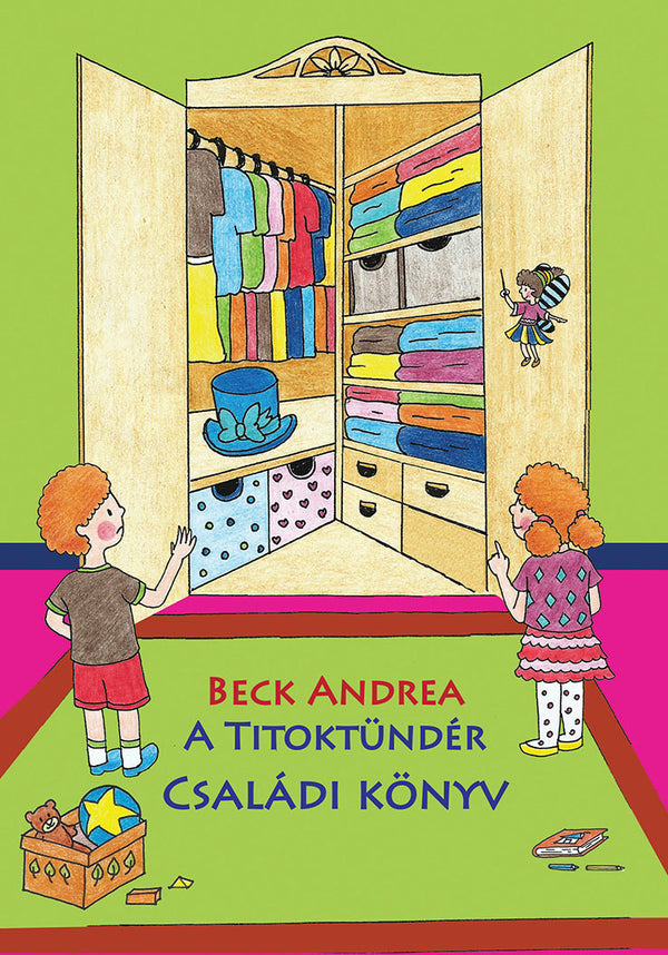 A Titoktündér - Családi könyv — Beck Andrea